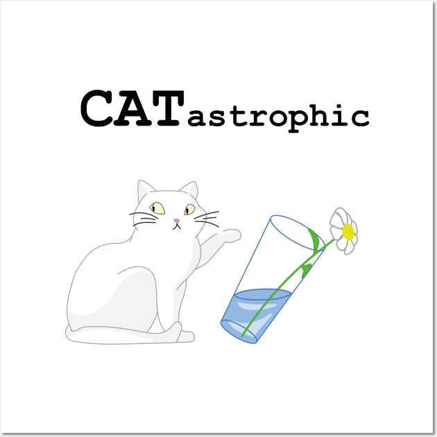 CATastrophic cat tipping glass Wall Art by FridaJohanssonArt